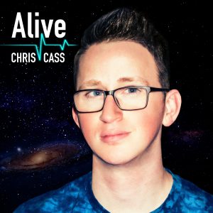 Alive By Chris Cass