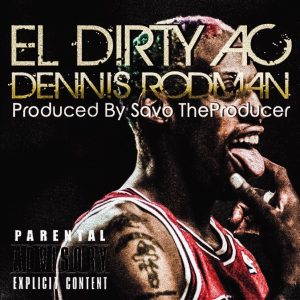 Dennis Rodman by EL Dirty AC