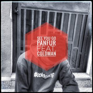 See You Go featuring Oloye Coldman by Panfur