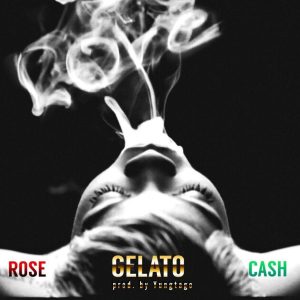 Gelato Ft Cash Diego by Rose