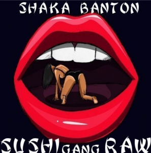 Sushi Gang by Shaka Banton