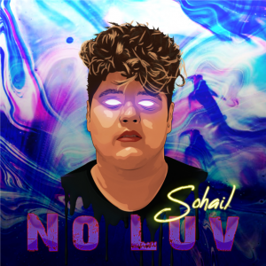 No Luv by Sohail