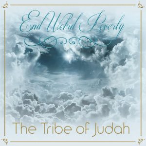 The Tribe of Judah - World Poverty